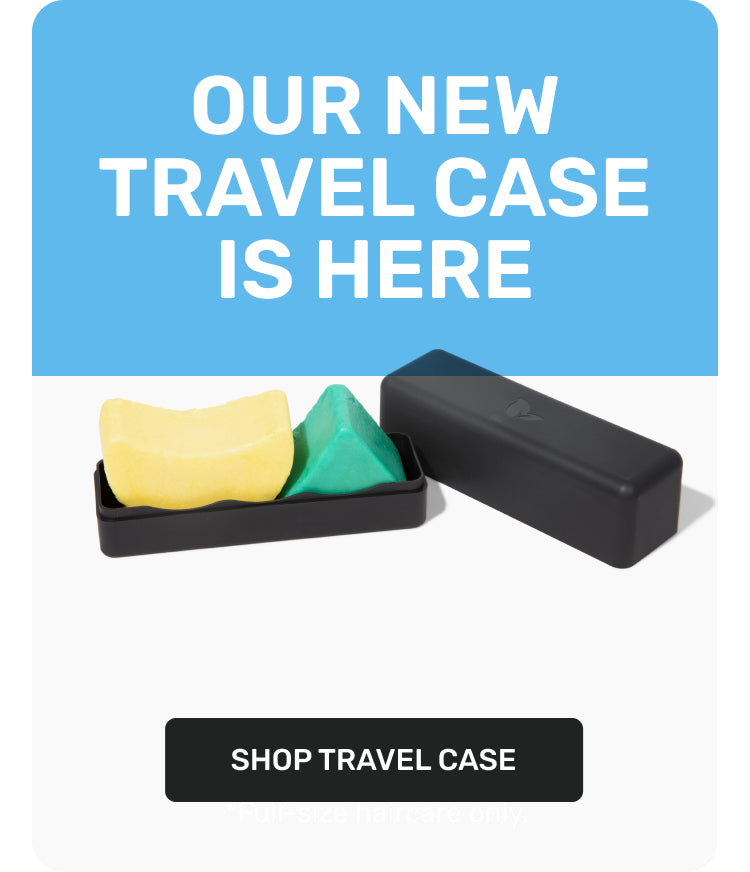 OUR NEW TRAVEL CASE IS HERE
SHOP TRAVEL CASE