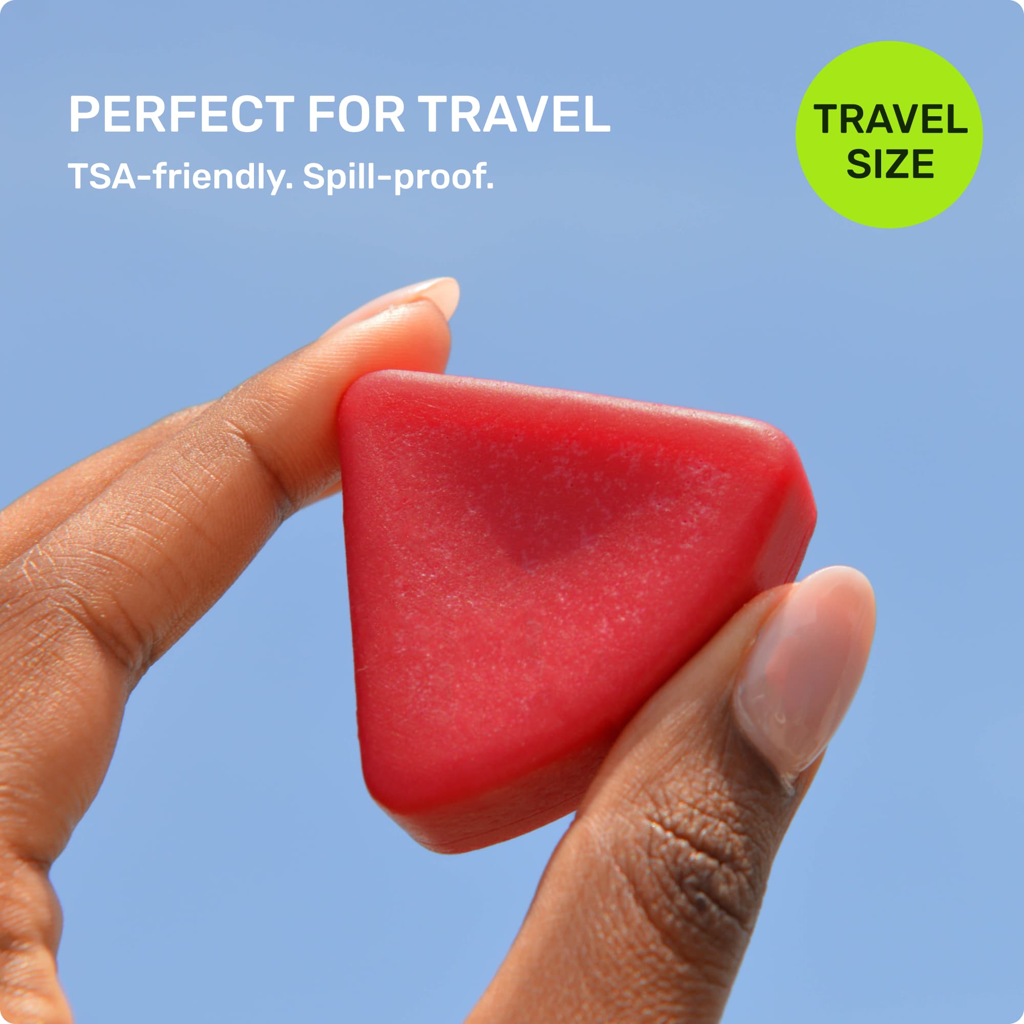 Perfect for travel. TSA friendly. Spill proof. Travel Size
